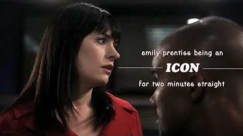 emily prentiss being an icon for 2 minutes and 49 ...