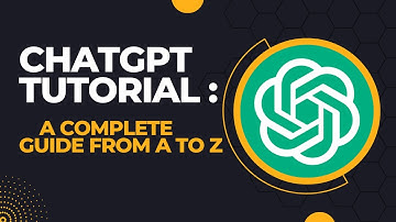 ChatGPT Tutorial: A Comprehensive Guide to the Language Model