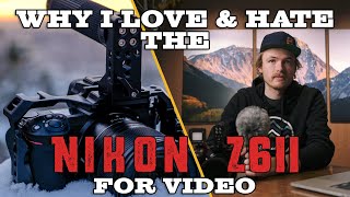 Why I LOVE and HATE the Nikon Z6II For Video