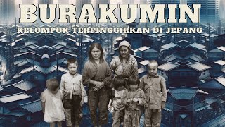 Mengenal Burakumin, Kelompok Terpinggirkan : Diskriminasi pada Masyarakat Jepang