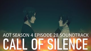 Attack On Titan S4 Ep28 OST -  Call Of Silence ( Mikasa and Eren ) HQ COVER