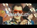 Bubble Bubble - Orquesta Mondragón [Letra]