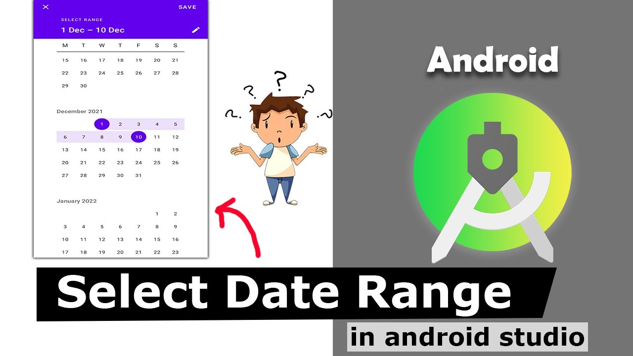 Date Range Picker In Android Studio Select Date In Range How To 