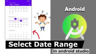 Date range picker in android studio | Select date in range | How to open calendar #27
