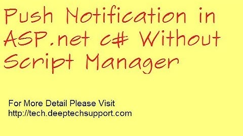 Push Notification in ASP net
