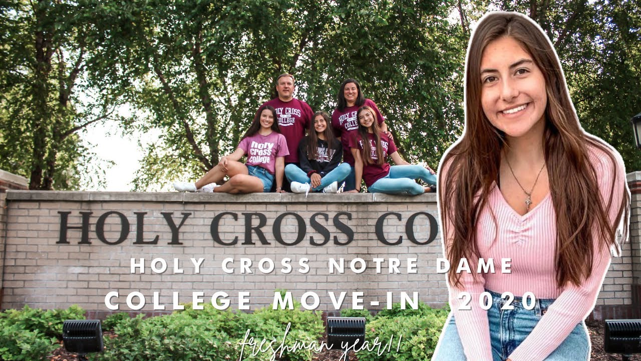 Holy Cross Notre Dame COLLEGE MOVE IN 2020 YouTube