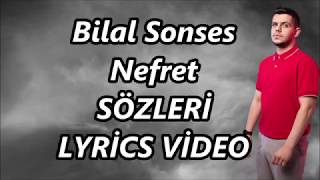 Bilal Sonses - Nefret (SÖZLERİ - LYRİCS VİDEO)