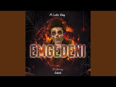 Emgedeni Feat Gobela 
