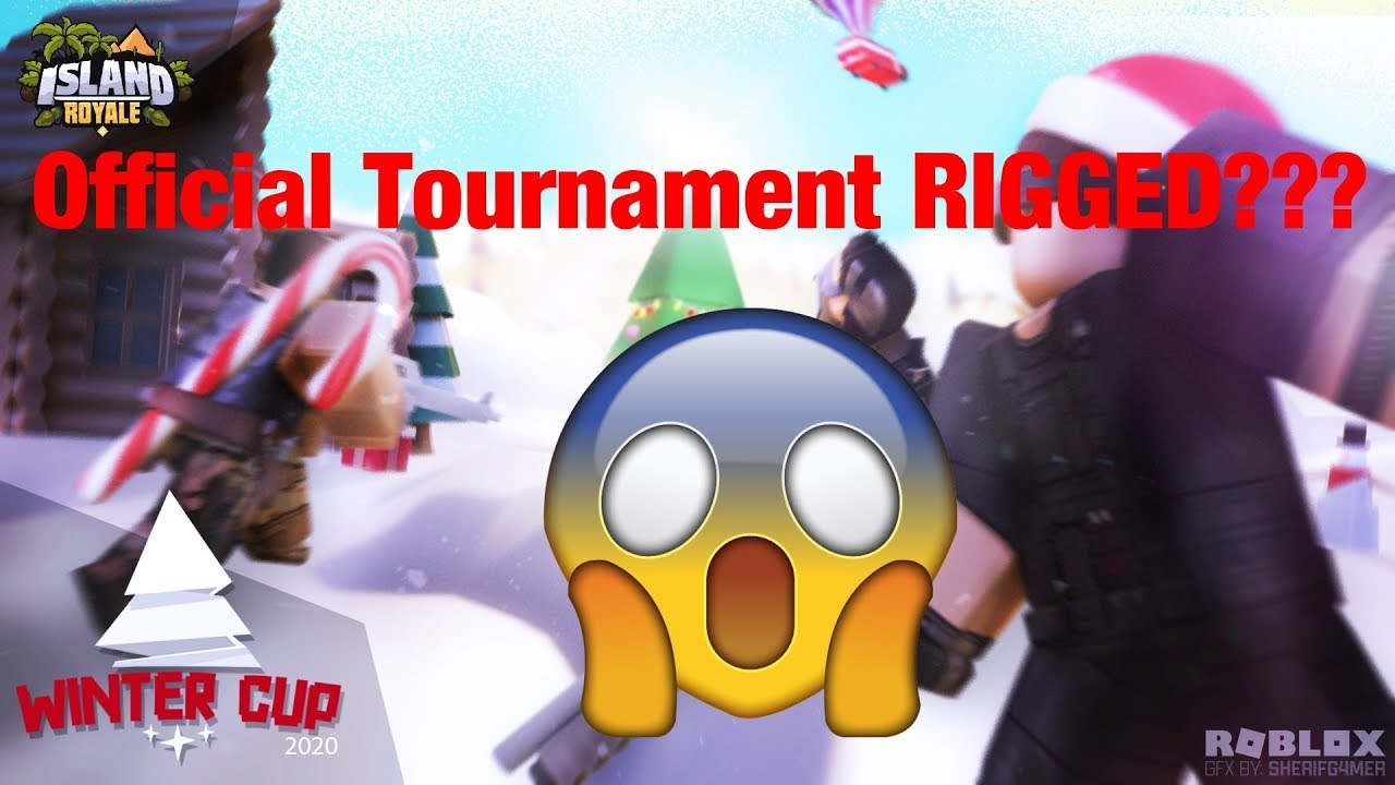 The Official Island Royale Tournament The Winter Cup Was Rigged