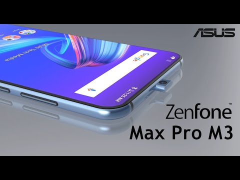 ASUS Zenfone Max Pro M3 Official Video, First Look, Price, Release Date, Price, Trailer, Camera