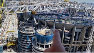 🚧 CUBIERTA SUR Y EXTERIOR / Obras Santiago Bernabéu 29/06/2021 🚧