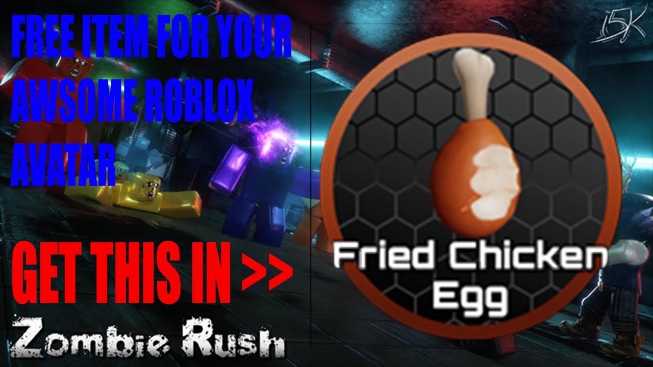 Event How To Get The Fried Chicken Egg In Zombie Rush Roblox Youtube - roblox zombie rush event