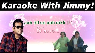 Download Lagu Dil Se Re | Karaoke With Jimmy! | Dil Se Title Track | A R Rahman | Shah Rukh Khan | With Lyrics MP3