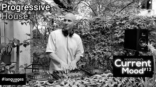 MoodFreak's Current Mood #13 The Terrace(DJ Mix Progressive House & Melodic Techno) July 26