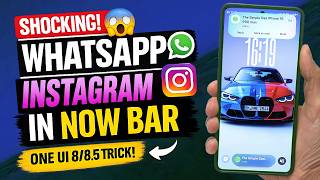 Samsung Users Are SHOCKED! Enable WhatsApp Notifications in NOW BAR 🔥 screenshot 3