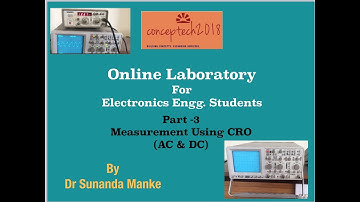 Measurement of Voltage & Frequency Using CRO : Online Electronics Laboratory (Part III)