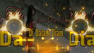 DI DALAM DIAM - THOMAS ARYA FEAT YELSE ( MUSIC) TERBARU 2020