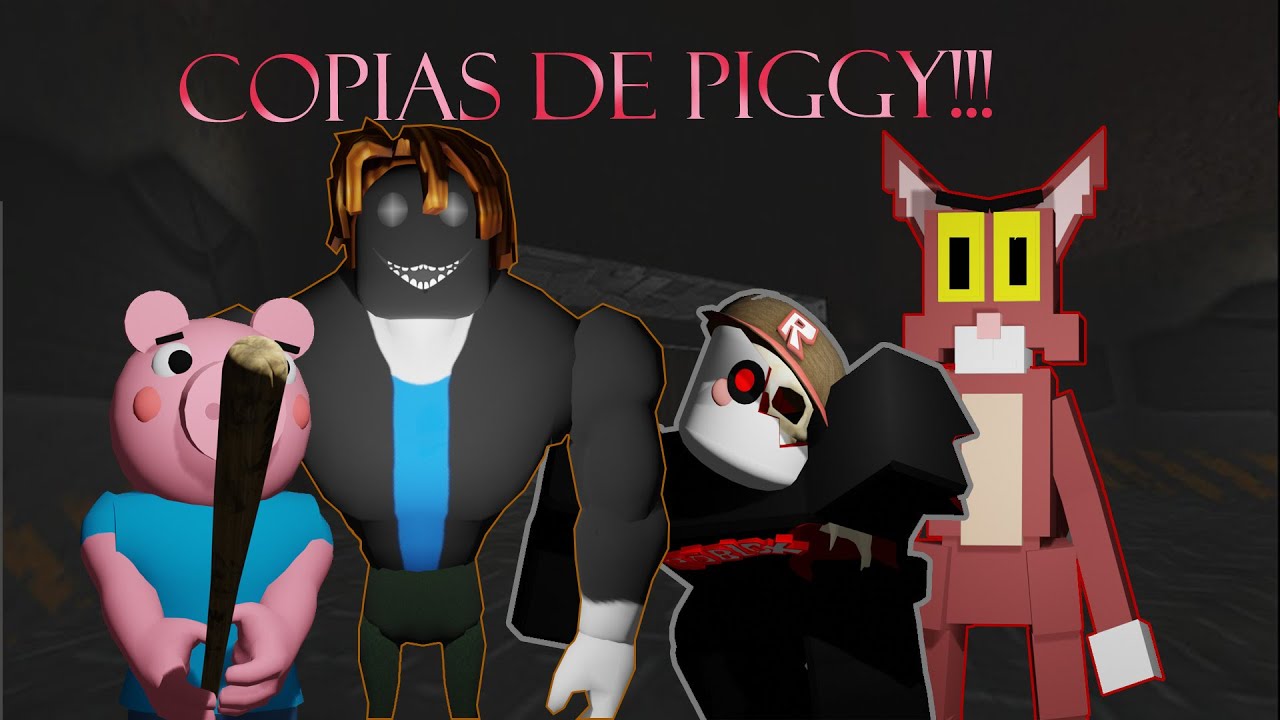 ▷ As melhores cópias de Piggy 2023 ❤️ DONTRUKO