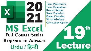 MS Excel 2021 Full Course Step By Step in Urdu Hindi Lecture 19 | Formula Auditing Group Complete