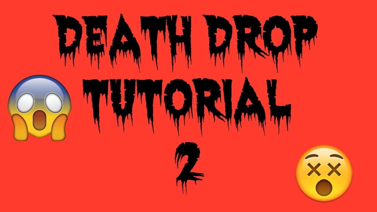 Death Drop Dance Move Tutorial