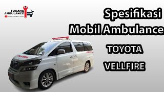 Mobil Ambulance | Toyota Vellfire