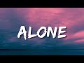 Alan walker - Alone (lyrics)