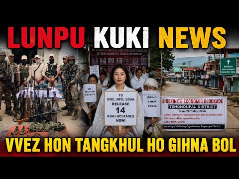 27 May 2026//TPL A ECONOMIC BLOCKADE KIPAN DING// TANGKHUL HON MONGKOT CHEPU BULU KIT.....