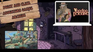Voodoo Detective - Boroskovios Gaming Adventure Walkthrough