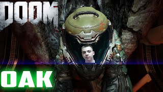 ПРОХОЖДЕНИЕ ИГРЫ DOOM 2016►СТРИМ 1►ОАК