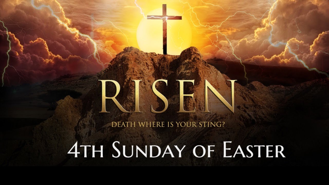 4th Sunday of Easter May 3rd 2020 900 am YouTube