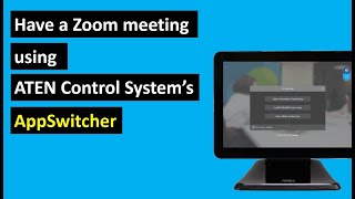 Have a Zoom meeting using ATEN Control System's AppSwitcher function screenshot 5