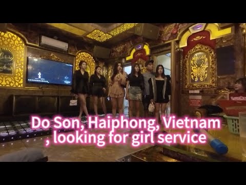 Do Son, Haiphong, Vietnam//looking for girls service