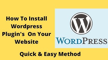 how to install a wordpress plugin ,Quick and easy way