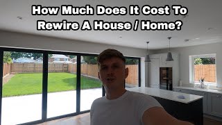 How Much Does It Cost To Rewire A House / Home? 5 Bed, 3 Bath, House Restoration / Renovation