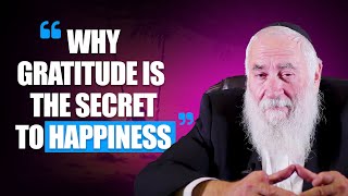 The Secret to a Happier Life | Rabbi Yisroel Goldstein