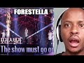 FORESTELLA REACTION 포레스텔라 - The Show Must Go On [불후의 명곡2 전설을 노래하다 / Immortal Songs 2] Reaction