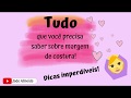 Quanto dar de margem de costura? Tudo que você precisa saber e dicas incríveis!