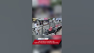 Hết Chỗ Giữ Xe Trong Bệnh Viện, Người Dân “Khóc Ròng” Trả Giá Cao Ngoài Cổng