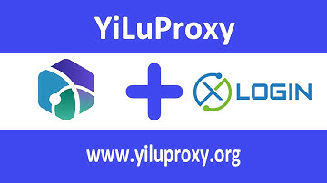 XLogin Antidetect Browser & YiLuProxy Tutorial - yiluproxy.org
