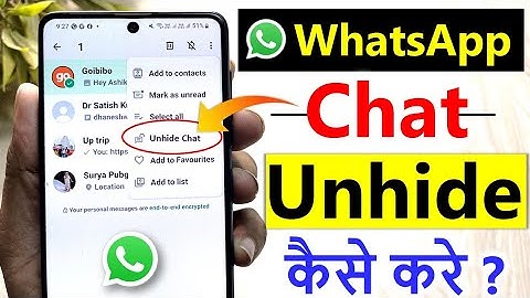 how to unhide chat in whatsapp | whatsapp chat ko unhide kaise kare | whatsapp chat unhide