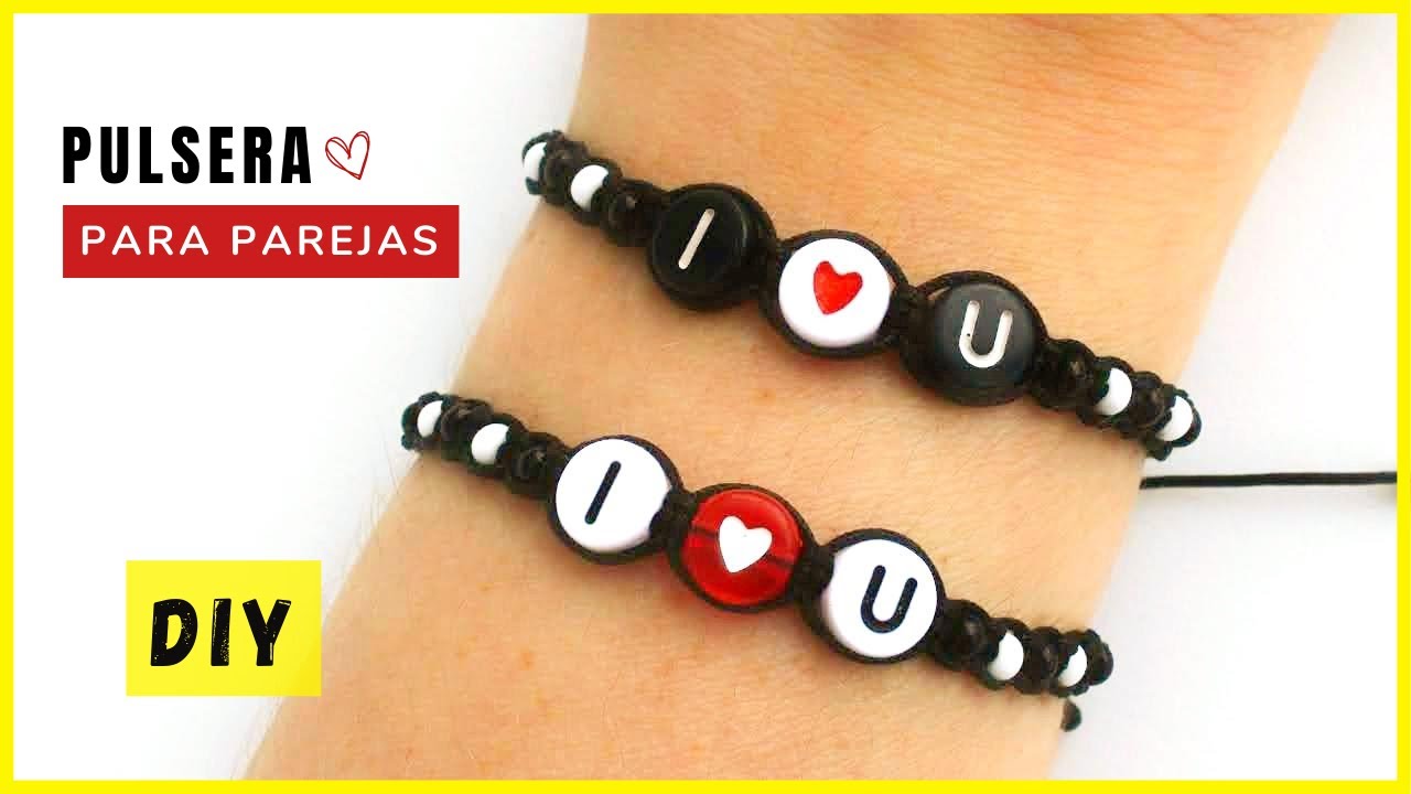 Como hacer pulseras para PAREJAS fáciles con letras ❤️ PULSERAS para SAN  VALENTÍN #sanvalentin 