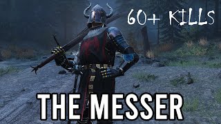 The Mighty Messer: The Ultimate Weapon In Chivalry 2