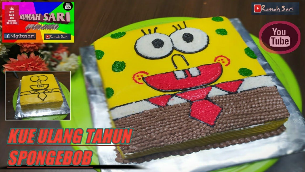 KUE ULANG TAHUN SPONGEBOB| RUMAH SARI - YouTube