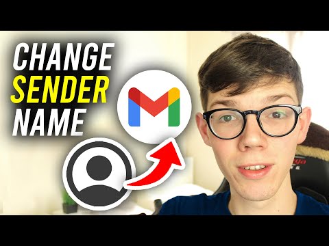 How To Change Gmail Sender Name (Display Name) - Full Guide