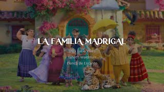 La Familia Madrigal letra