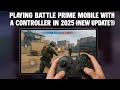 Playing Battle Prime Mobile With A Controller In 2025! (New Update?)
