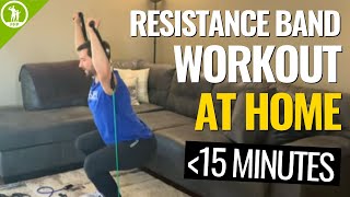 Under 15Minute Resistance Band Workout [AT HOME]