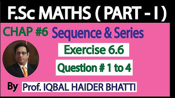 Ch#6 |Sequence and Series| Geometric Progression [ Ex 6.6 Q1 to Q4 ] | Fsc Part 1(Lec no. 14)