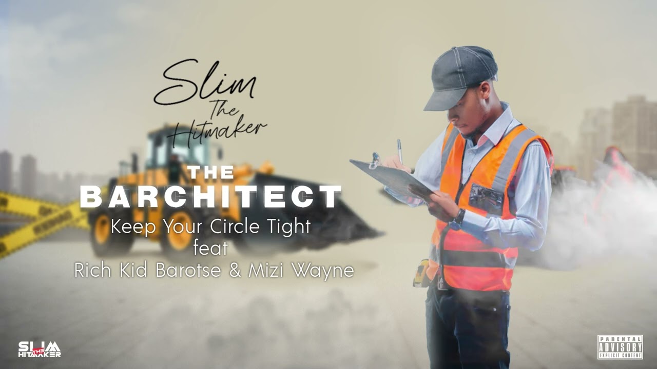 Slim The Hitmaker - Keep Your Cycle Tight (feat. Rich Kid Barotse & Mizi Wayne