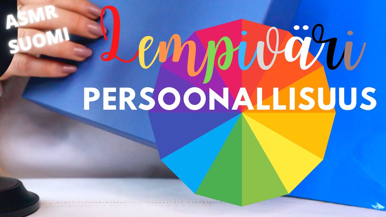 ASMR SUOMI💙Mitä lempi- ja inhokki-värisi kertoo persoonallisuudestasi?